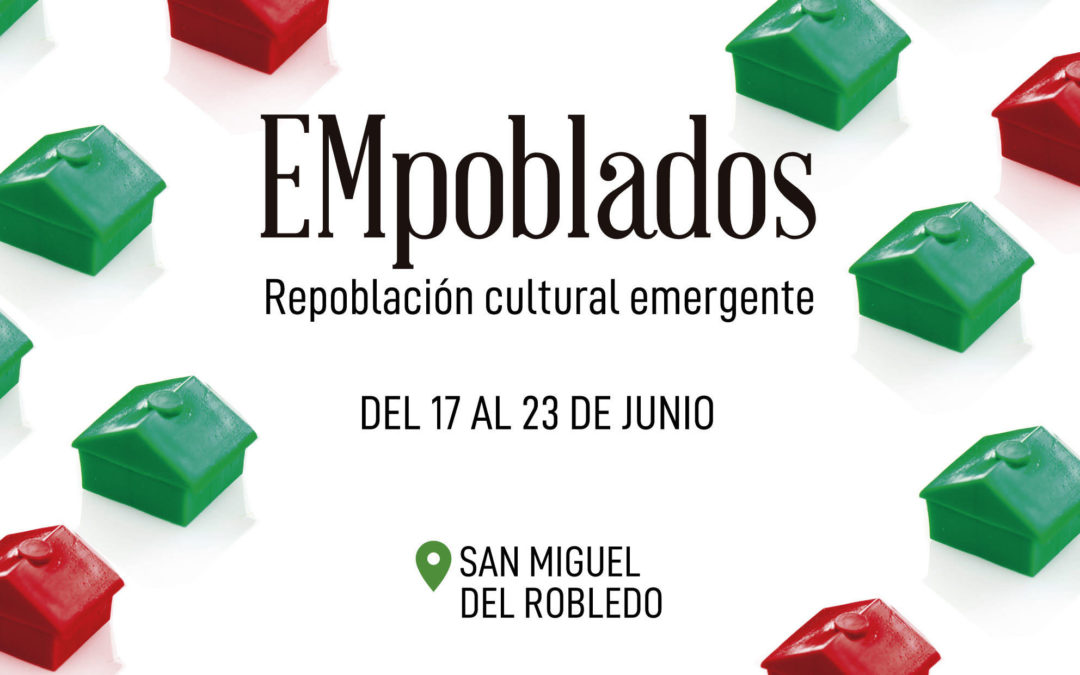 EMpoblados, festival en San Miguel de Robledo