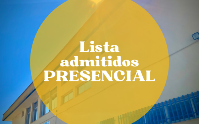 Listado de admitidos PRESENCIAL – Curso 2023-2024